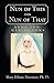 Nun of This and Nun of That: Book Two: Making Vows by Mary Hilaire Tavenner