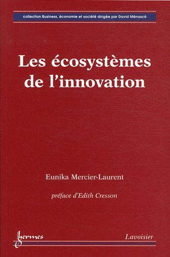 Les  écosystèmes de l'innovation