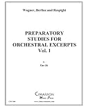 Preparatory Studies for Orchestral Excerpts, Vol. 1: for Tuba