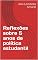 Livro Reflexões sobre 5 anos de política estudantil