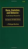 Race, Evolution and Behavior: A Life History Perspective