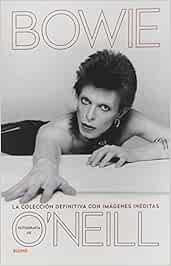 Bowie: La colección definitiva con imágenes inéditas