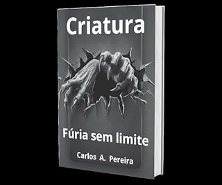 Livro Criatura, Fúria sem Limite