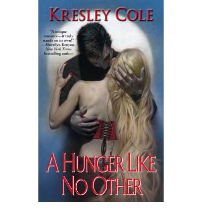 A Hunger Like No Other (Immortals After Dark, Book 1)