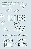 Letters from Max: A Poet, a Teacher, a Friendship by 