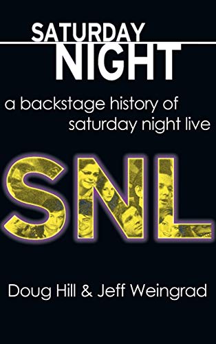 Saturday Night: A Backstage History of Saturday Night Live - //coolthings.us