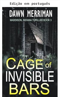 Livro Jaula de barras invisíveis (Thrillers de Maddison, Indiana Livro 3)