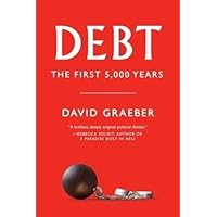 Debt: The First 5,000 Years