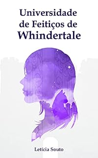 Livro Universidade de Feitiços de Whindertale