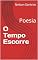 Livro O Tempo Escorre: Poesia