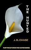 The Hunted (Orion the Hunter Part Two)