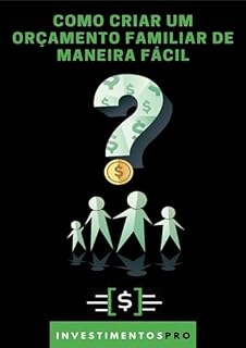 Livro Como criar um orçamento familiar de maneira fácil