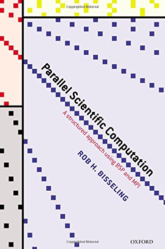 Parallel Scientific Computation: A Structured Approach using BSP and MPI