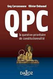 QPC, la question prioritaire de constitutionnalité