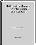 Mathematical Biology: I. An Introduction (Interdisciplinary Applied Mathematics) (Pt. 1) cover