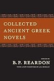 Collected Ancient Greek Novels