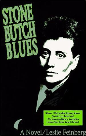 By Leslie Feinberg Stone Butch Blues 2 13 93 Leslie Feinberg Amazon Com Books