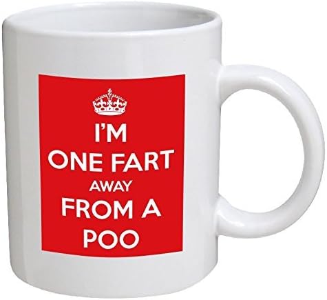 Funny Mug - I'm One Fart Away From A Poo RED - 11 OZ Coffee Mugs - Funny Inspirational and sarcasm - By A Mug To Keep TM