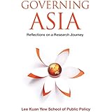 Governing Asia: Reflections On A Research Journey