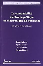 La  compatibilité électromagnétique en électronique de puissance