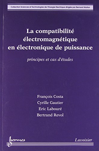 La  compatibilité électromagnétique en électronique de puissance