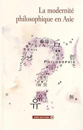 La  modernité philosophique en Asie