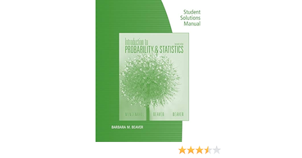  Introduction To Probability And Statistics 14th Edition 9788131518502 Mendenhall Iii William Beaver Robert J Beaver Barbara M Books