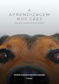 Livro A aprendizagem nos cães: para muito além de Pavlov e Skinner