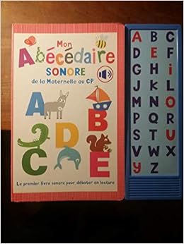 Mon Abécédaire sonore de la maternelle au cp