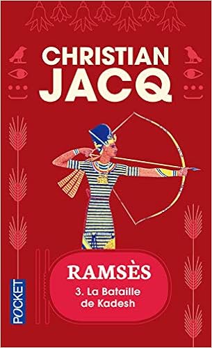 La Bataille De Kadesh Ramses French Edition Jacq Christian 9782266073370 Amazon Com Books