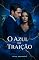 Livro O Azul Da Traição