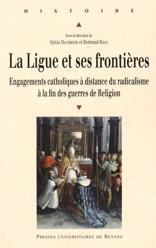 La  Ligue et ses frontières