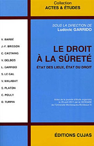 Le  droit à la sûreté