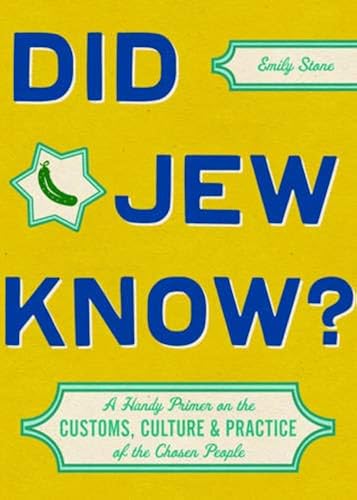 Download Did Jew Know?: A Handy Primer on the Customs, Culture & Practice of the Chosen People PDF