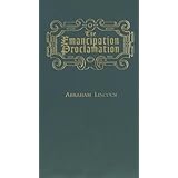 The Emancipation Proclamation (Books of American Wisdom)
