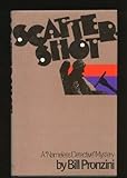 Front cover for the book Scattershot by Bill Pronzini
