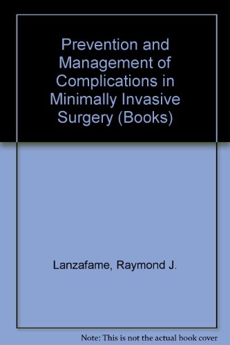 Prevention and Management of Complications in Minimally Invasive Surgery (Books)