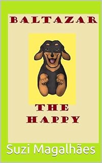 Livro Baltazar The Happy