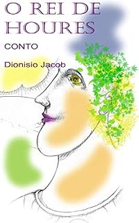 Livro O rei de Houres (A crônica de Houres Livro 1)