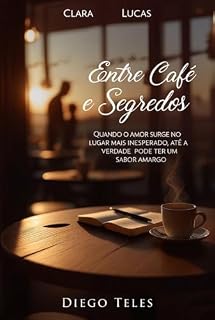 Livro Entre Café e Segredos