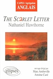 "The  scarlet letter", Nathaniel Hawthorne