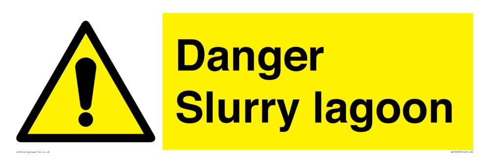 Danger Slurry lagoon Sign - 600x200mm - L62