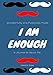 Wonderfully and Purposely Made: I Am Enough: A Journal All About Me by