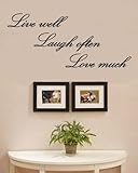 Live well Laugh often Love much Vinyl Wall Decals Quotes Sayings Words Art Decor Lettering Vinyl Wall Art Inspirational Uplifting