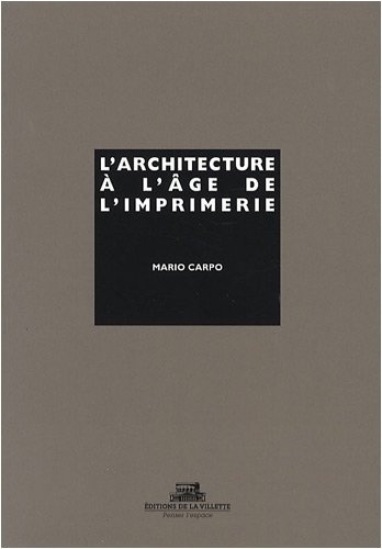 L' architecture à l'âge de l'imprimerie