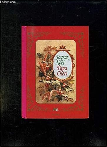 Joyeux Noel Papa Cheri Amazon Co Uk Boublin Stephany Books