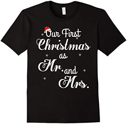 Mens Couple Wife Husband Our First Christmas As Mr &amp; Mrs T-Shirt Large Black