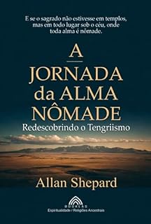 Livro A Jornada Da Alma Nômade