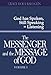 The Messenger and the Message of God Volume 1 by Grace  Dola Balogun