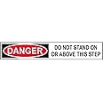 ComplianceSigns.com Danger Do Not Stand On Or Above This Step Label Decal, 6x1 inch 4-Pack Vinyl for Industrial Notices, American Made Safety Stickers